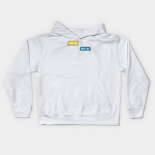 Bolt Up Text Message Kids Hoodie